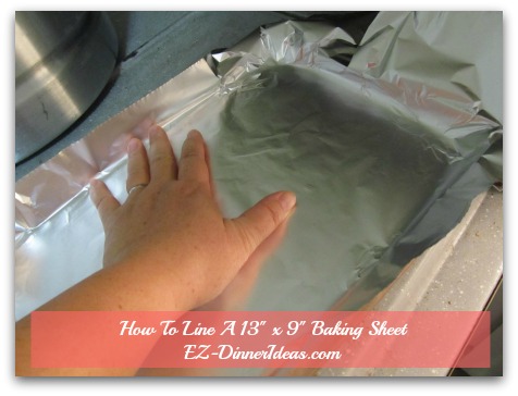 How To Line Baking Pan With Foil - Use your fingers gently push down the foil at each corner