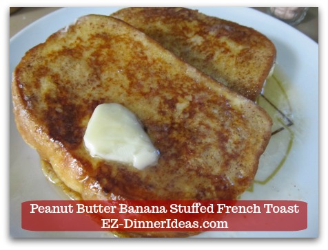 Banana French Toast Recipe | Peanut Butter Banana Stuffed French Toast